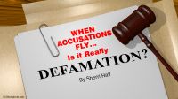 When accusations fly…is it really defamation?